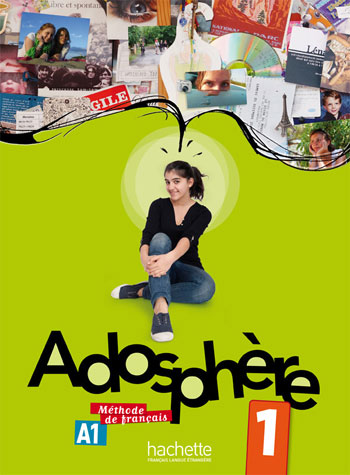 Adosphère 1 - A1 - Livre de l'élève + CD audio